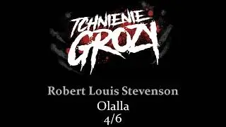#245: Robert Louis Stevenson - Olalla 4/6