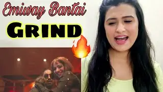 Emiway Bantai Grind Reaction l Mansi World