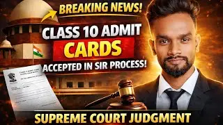 Supreme Court Tells Election Commission - Admit Card Of Class 10 Will Have To Be Accepted | WB SIR |
