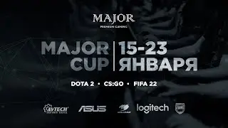 (VOD) MAJOR CUP - FIFA 22 - FINAL - Shammy vs Daviloff