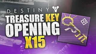 Destiny: FIFTEEN Treasure Key Rewards - Loot from Using 15 Treasure Keys