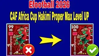 How To Upgrade 100 Rated Hakimi In Efootball 2026 | Hakimi Max Level Efootball 2026