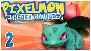 Minecraft Pixelmon Pok&eacute;Dex Conquest [Ep.2] - Ivysaur's first Boss Battle!