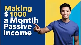$1000 to $100,000: The Ultimate Passive Income Challenge