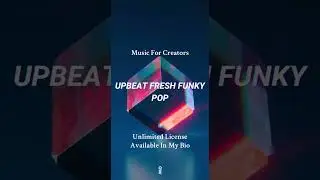 Fresh Funky Pop Music For Videos ! #musicforvideo #funky #backgroundmusic #vocalmusic #upbeat