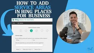 How To Add Service Areas in Bing Places for Business