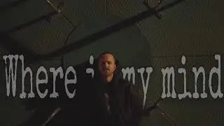 Jesse Pinkman edit | Where is my mind?