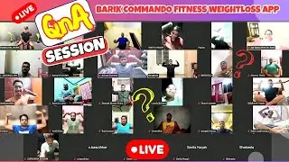 Live Online Weightloss Fitness Class QNA Session | Barik Commando Fitness WeightLoss App