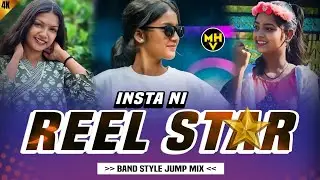 💕INSTA NI REEL STAR ✨ || BAND JUMP STYLE MIX🥰 | DJ MAHEEN IN THE MIX 