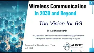 The Vision for 6G, Why 6G Now?