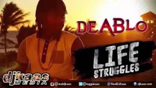 Deablo - Life Struggles ▶S91 Records ▶Dancehall ▶Reggae 2015
