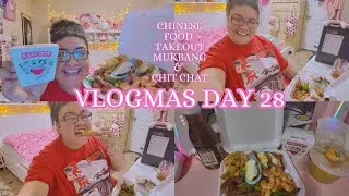 Vlogmas Day 28: Chinese Food Takeout Mukbang & Chit Chat