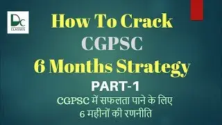 How to crack CG PSC 6 months strategy Online Lectures #1
