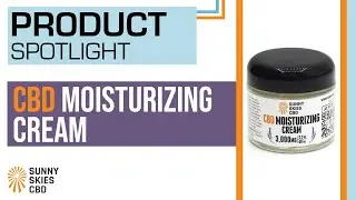 Product Spotlight: CBD Moisturizing Cream