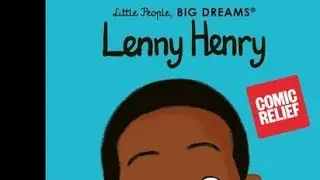 Little people, Big dreams- Lenny Henry- Written by Maria Isabel S&aacute;nchez Vegara. 