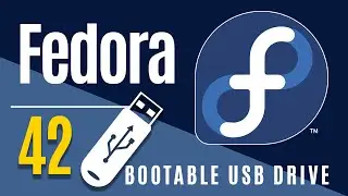 How to Create Fedora 42 Bootable USB Flash Drive