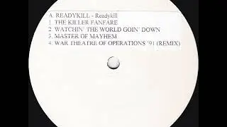 Readykill - Watchin' The World Goin' Down