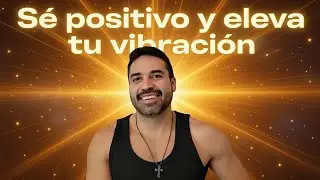 La importancia de ser positivo para atraer todo lo que deseas!