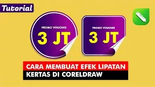 Tutorial Membuat Desain Efek Lipatan Kertas Di CorelDraw