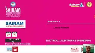 Lecture Video 1_17EE72_Module_4_ Introduction, fault clearing time of circuit breaker_Madhava Rao.J