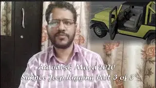 Autodesk Maya 2020 – Simple Jeep Rigging Part 3 of 3