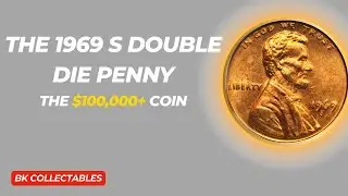 This 1969 S Penny Could Be Worth Over $100,000&mdash;Check Your Change! | bk collectables