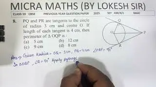 Q8 PQ and PR are tangents to the circle of radius 3 cm and |class10 maths| Basic | PYQ set 430/4/1
