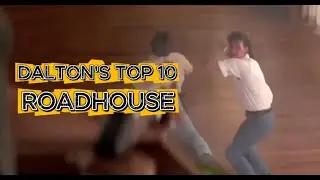 Dalton's Top 10 Moves From Road House
