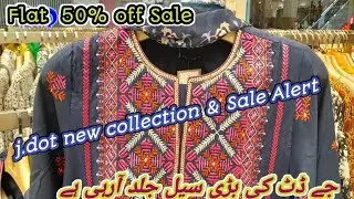J.dot new eid collection & sale alert upto 50% off |5 June 2023