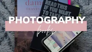 Photography Books for Beginners | FAVOURITES