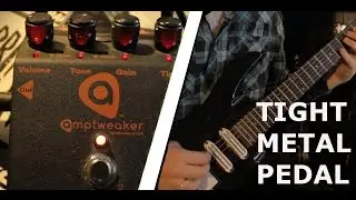 Amptweaker Tight Metal Pedal DEMO