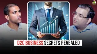 D2C Business Secrets Revealed | Ft. Arjun Vaidya | Sanjay Kathuria Podcast Clips