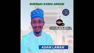 Adamsi lawan (SHUGABA NA ) audio 2025