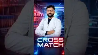 cross match test full practical guide||blood bank||#bloodbank #labtechnician