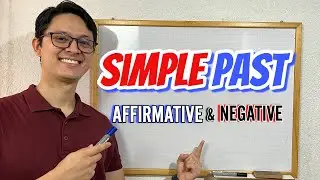 Pasado Simple en Inglés: Cómo Formar Oraciones Afirmativas y Negativas