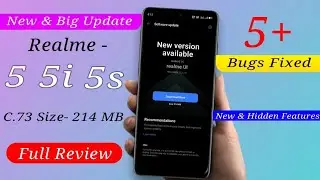Realme 5 5i 5s C.73 New Update Full Review| 5+ Bug Fixed | 5 5i 5s C.73 Update New & Hidden Features