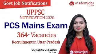 UPPSC Recruitment 2020 |Online Apply for 364 PCS Mains Exam Recruitment in Uttar Pradesh @Wisdomjobs