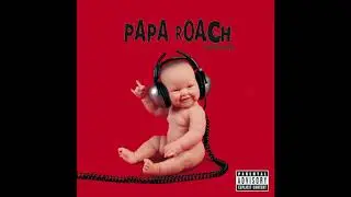 Papa Roach- She Loves Me Not(Instrumental)