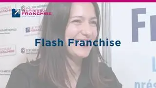 Forum Franchise Lyon - Pr&eacute;sentation du concept