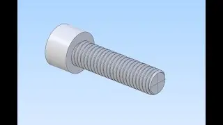 How to Add a Modelled Thread to the Socket Cap Screw
