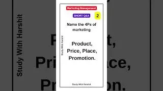 Marketing Management Short Questions | Part 2 | 4Ps of marketing 🎯