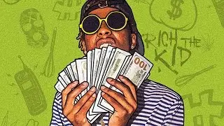 Rich The Kid - That's Right (Trap Talk)