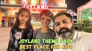 Joyland Theme Park Rawalpindi | Best & Fun Place for Kids Outing | Ticket Prices and All Information