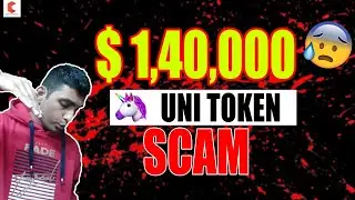 $1,40,000 uni token scam by yield farming, Be aware,Meta-mask - CRYPTOVEL