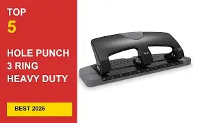 Best Hole Punch 3 Ring Heavy Duty in 2026 - Expert Reviews in 2026