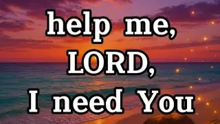 Forgive My Failures, Lord | Christian Prayer for Repentance and Mercy 