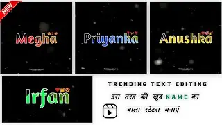 New Text Colourful Kinemaster Status Editing How To Make Trending WhatsApp Video Kaise Banaye Emojis