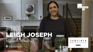 Skw&aacute;lwen Botanicals - Small Business BC Awards Finalist - Premier's People's Choice