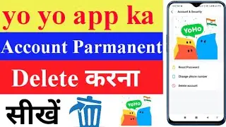 How to permanently delete Yoyo app account 2022