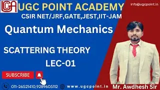 #Scattering #Phenomenon #Quantum Mechanics #Scattering Lec-01